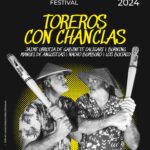 05/10/2024 - TOREROS CON CHANCLAS (Entradas aquí)